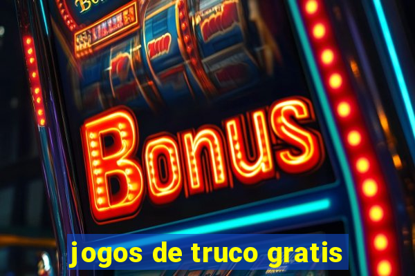 jogos de truco gratis